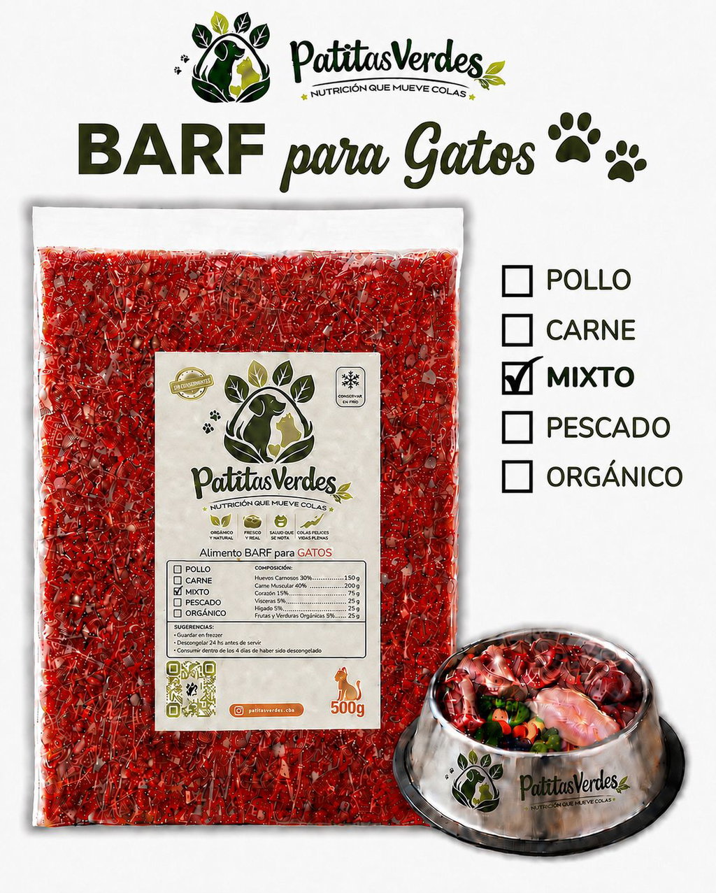 Alimento Natural Crudo para Gatos x 1/2 Kg. Patitas Verdes (Sabor: Mix) -Freezado-